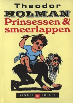 Prinsessen en smeerlappen - eBook Theodor Holman (9038896972)