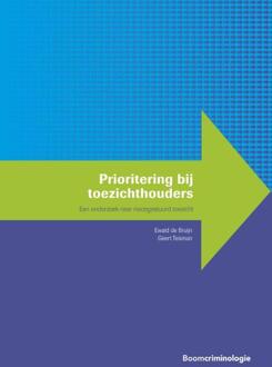 Prioritering Bij Toezichthouders - Handhaving En - (ISBN:9789462369986)