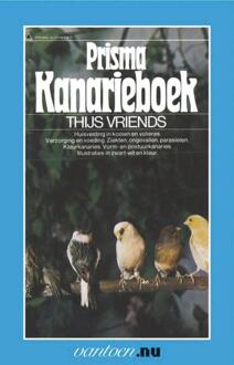 Prisma kanarieboek - Boek T. Vriends (9031502502)