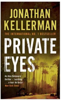 Private Eyes (Alex Delaware Series, Book 6) - Alex Delaware - Jonathan Kellerman