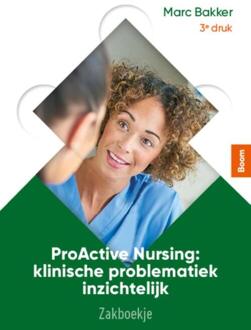 ProActive Nursing: zakboekje -  Marc Bakker (ISBN: 9789024439409)