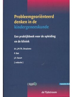 Probleemgeoriënteerd denken in de kindergeneeskunde - Boek Tijdstroom, Uitgeverij De (9058982025)