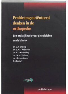Probleemgeorienteerd denken in de orthopedie - Boek Tijdstroom, Uitgeverij De (905898060X)