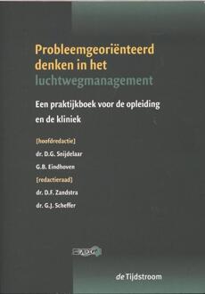Probleemgeoriënteerd denken in het management van de luchtweg - Boek G.B. Eindhoven (9058981754)