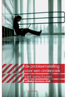 Probleemstelling voor een onderzoek - Boek Piet Verschuren (9000349001)