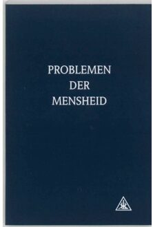 Problemen der mensheid - Boek A.A. Bailey (9062718930)