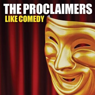 Proclaimers - Like Comedy