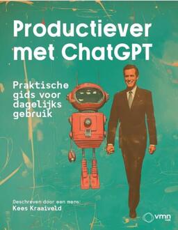 Productiever met ChatGPT -  Kees Kraaiveld (ISBN: 9789462158870)