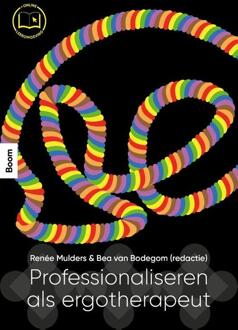 Professionaliseren als ergotherapeut -  Bea van Bodegom, Renée Mulders (ISBN: 9789024455720)