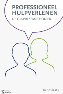 Professioneel hulpverlenen - Boek Irene Slaats (9023255232)