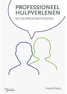 Professioneel hulpverlenen - Boek Irene Slaats (9023255232)