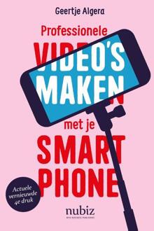 Professionele video's maken met je smartphone - (ISBN:9789492790361)