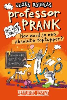 Professor Prank -  Geert Gratama, Jozua Douglas (ISBN: 9789026171185)