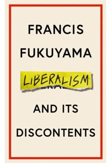 Profile Liberalism And Its Discontents - Francis Fukuyama