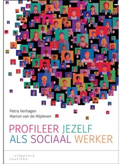 Profileer Jezelf Als Sociaal Werker - (ISBN:9789046907160)