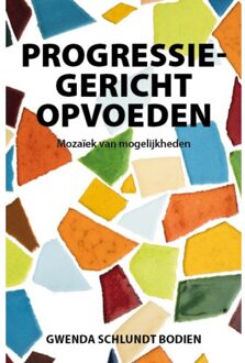 Progressiegericht Opvoeden