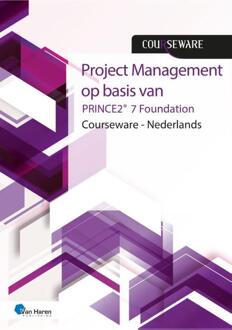 Project Management op basis van PRINCE2® 7de Editie Foundation -  Mark Kouwenhoven (ISBN: 9789401811613)