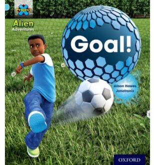 Project X: Alien Adventures: Blue: Goal! - Project X - Hawes, Alison