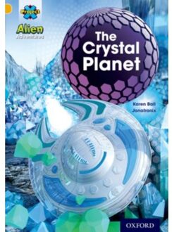 Project X: Alien Adventures: Gold: The Crystal Palace - Project X - Karen Ball