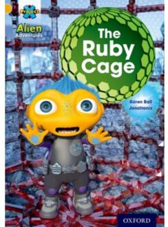 Project X: Alien Adventures: Gold: The Ruby Cave - Project X - Karen Ball