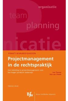 Projectmanagement in de rechtspraktijk - Boek Ivar Timmer (9462900639)