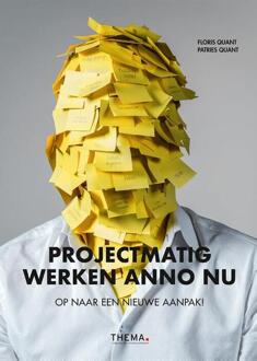 Projectmatig werken anno nu - Boek Patries Quant (9462720878)