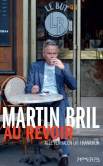 Prometheus Au revoir - eBook Martin Bril (9044620231)