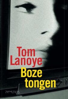 Prometheus Boze tongen - eBook Tom Lanoye (9044620088)