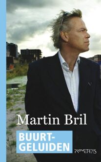 Prometheus Buurtgeluiden - eBook Martin Bril (9044617893)
