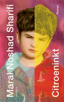 Prometheus Citroeninkt - Maral Noshad Sharifi - ebook