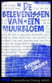 Prometheus De belevenissen van een muurbloem - eBook Stephen Chbosky (9044621602)