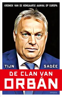 Prometheus De clan van Orbán - Tijn Sadée - ebook