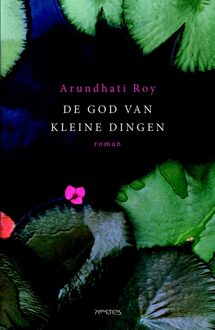 Prometheus De God van kleine dingen - eBook Arundhati Roy (9044633791)
