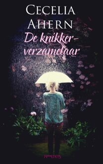 Prometheus De knikkerverzamelaar - eBook Cecelia Ahern (9044633058)