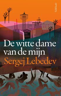 Prometheus De witte dame van de mijn - Sergei Lebedev - ebook