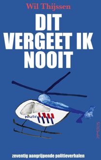 Prometheus Dit vergeet ik nooit - Wil Thijssen - ebook