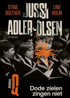 Prometheus Dode zielen zingen niet - Jussi Adler-Olsen, Stine Bolther, Line Holm - ebook