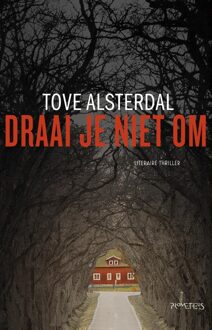 Prometheus Draai je niet om - eBook Tove Alsterdal (9044632655)