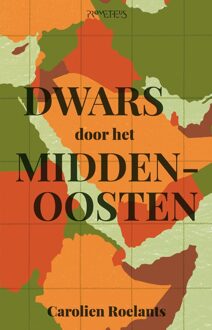 Prometheus Dwars door het Midden-Oosten