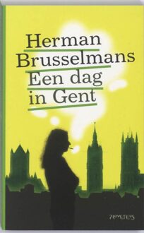 Prometheus Een dag in Gent - eBook Herman Brusselmans (9044619322)