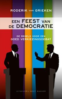 Prometheus Een feest van de democratie - Roderik van Grieken - ebook