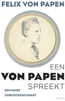 Prometheus Een Von Papen spreekt - eBook Felix von Papen (9044634178)