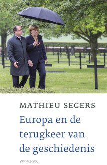 Prometheus Europa en de terugkeer van de geschiedenis - eBook Mathieu Segers (9035144910)
