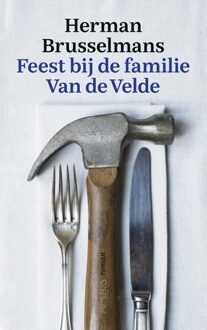 Prometheus Feest bij de familie Van de Velde - eBook Herman Brusselmans (904463612X)