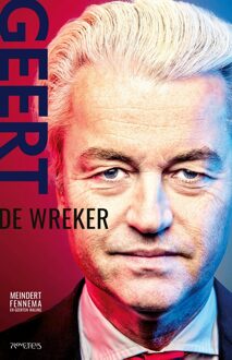 Prometheus Geert Wilders - Meindert Fennema, Geerten Waling - ebook