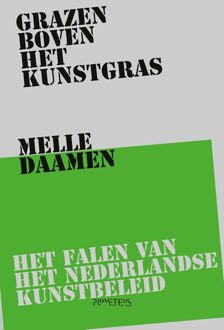 Prometheus Grazen boven het kunstgras - Melle Daamen - ebook