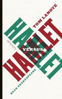 Prometheus Hamlet versus Hamlet naar Shakespeare - eBook Tom Lanoye (9044625985)