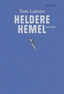 Prometheus Heldere hemel - eBook Tom Lanoye (9044627325)