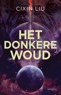 Prometheus Het donkere woud