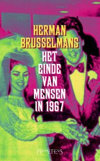 Prometheus Het einde van de mensen in 1967 - eBook Herman Brusselmans (9044619527)